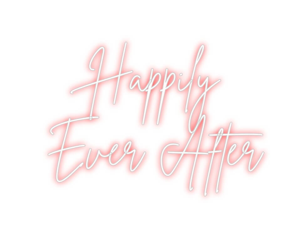 Custom Neon Sign Online Editor Happily
Ever...