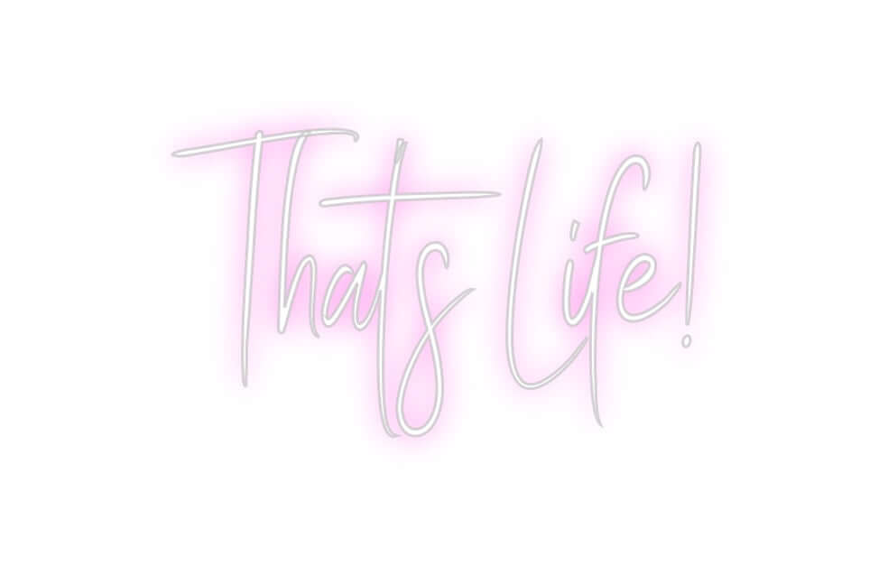 Custom Neon Sign Online Editor That’s Life!