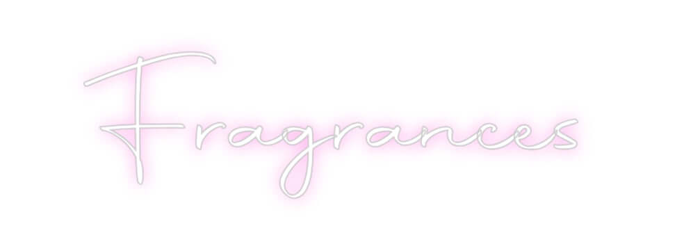 Custom Neon Sign Online Editor Fragrances