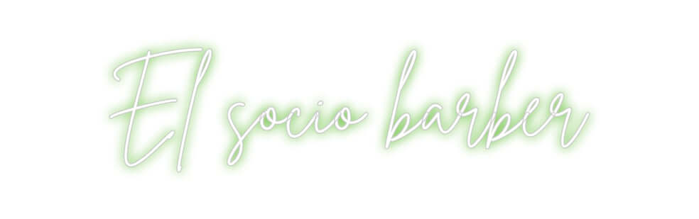 Custom Neon Sign Online Editor El socio barb...