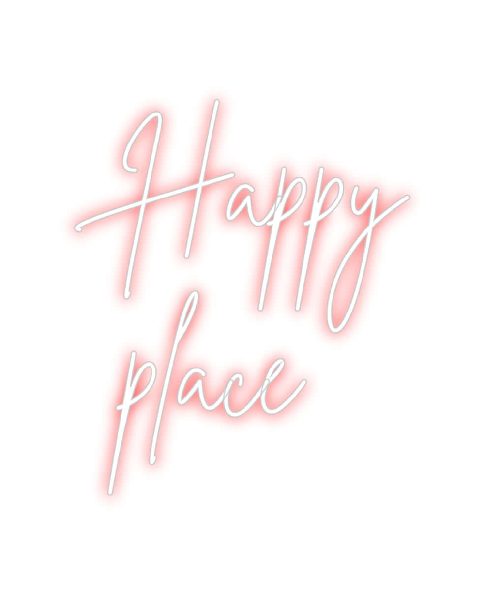 Custom Neon Sign Online Editor Happy
place