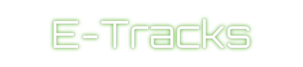 Custom Neon Sign Online Editor E-Tracks