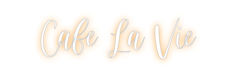 Custom Neon Sign Online Editor Cafe La Vie