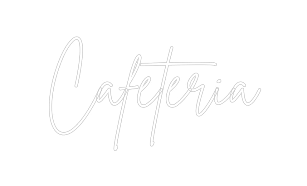 Custom Neon Sign Online Editor Cafeteria