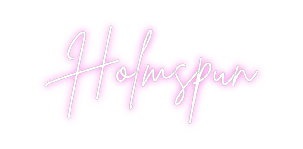 Custom Neon Sign Online Editor Holmspun
