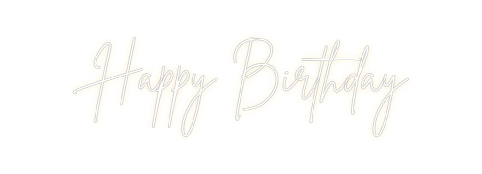 Custom Neon Sign Online Editor Happy Birthday