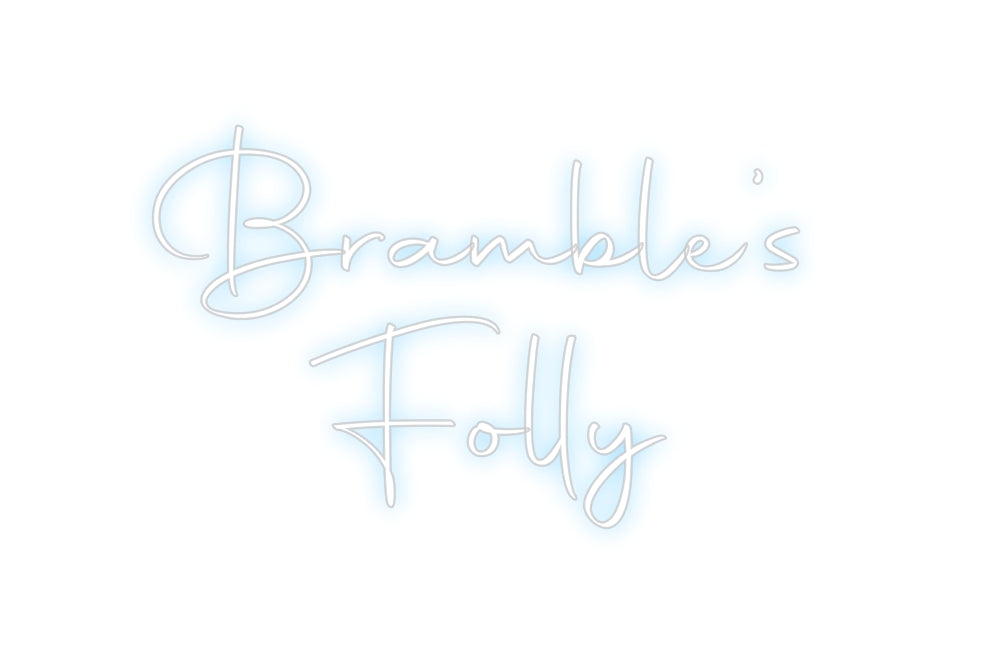 Custom Neon Sign Online Editor Bramble’s
Fo...