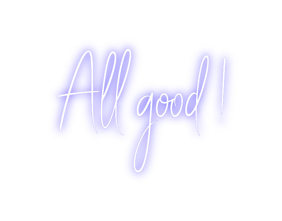Custom Neon Sign Online Editor All good !