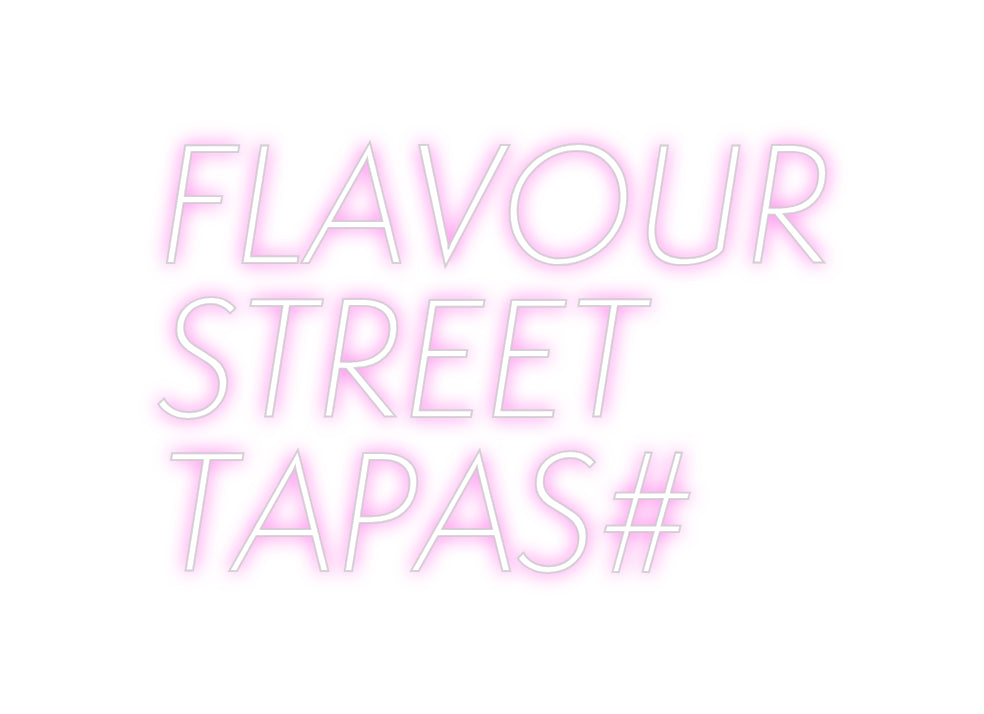 Custom Neon Sign Online Editor FLAVOUR
STR...