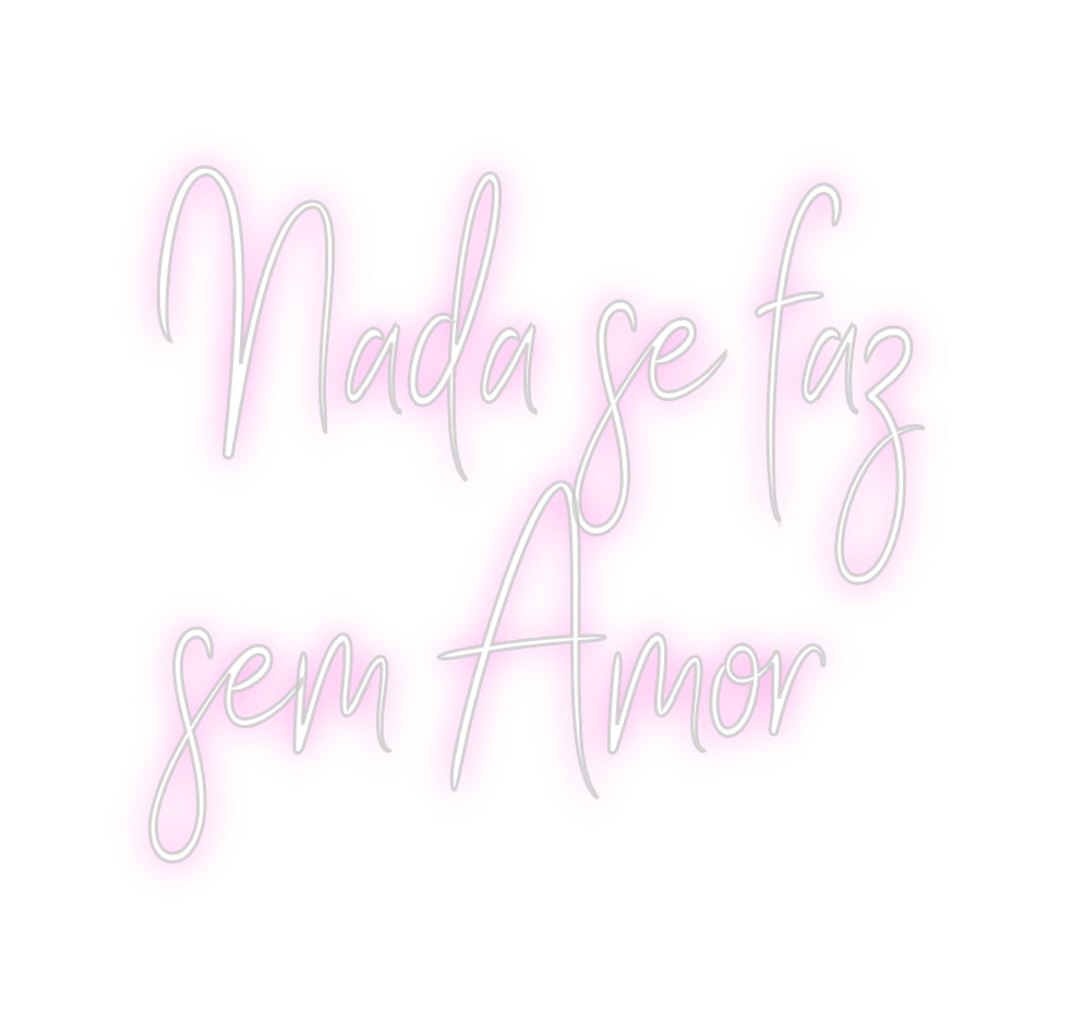 Custom Neon Sign Online Editor Nada se faz
...