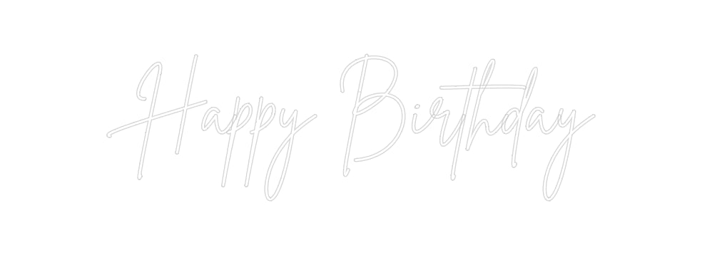 Custom Neon Sign Online Editor Happy Birthday