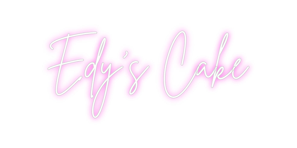 Custom Neon Sign Online Editor Edy's Cake