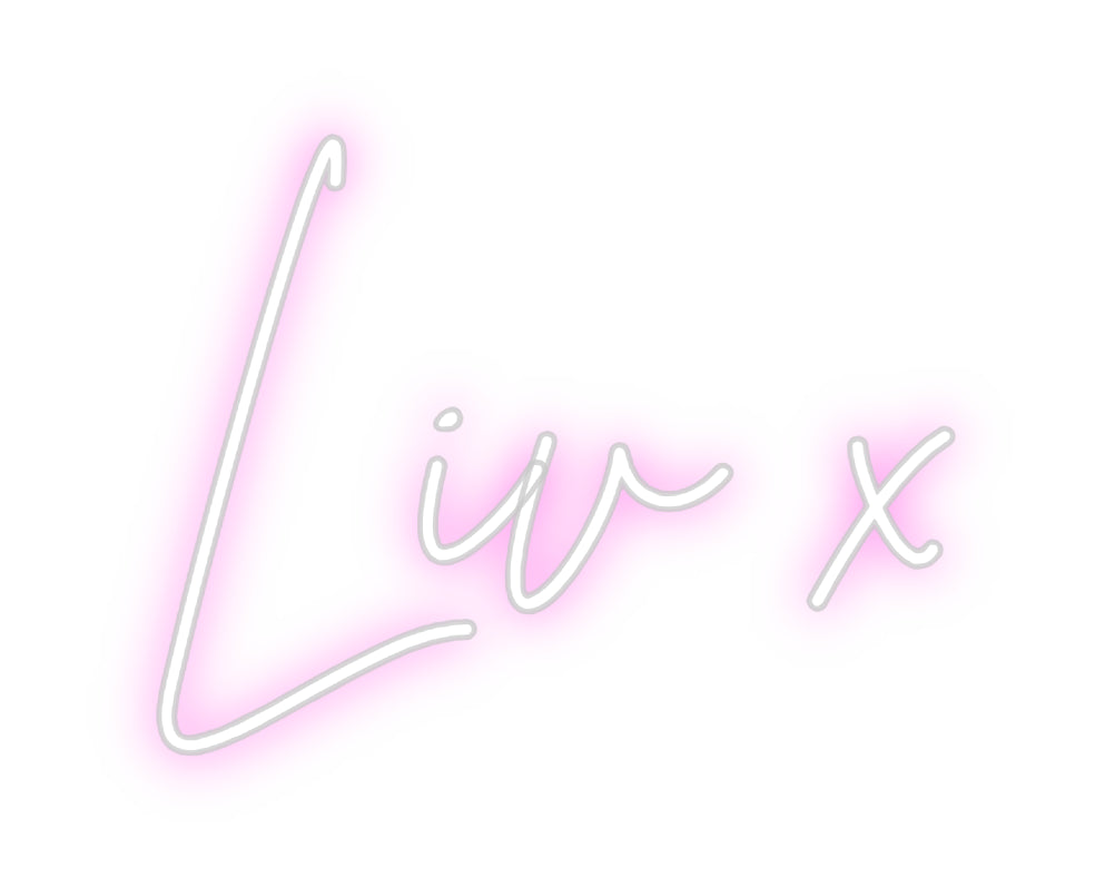 Custom Neon Sign Online Editor Liv x