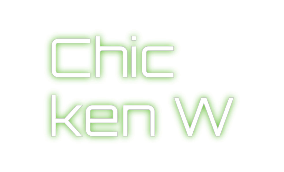 Custom Neon Sign Online Editor Chic
ken W