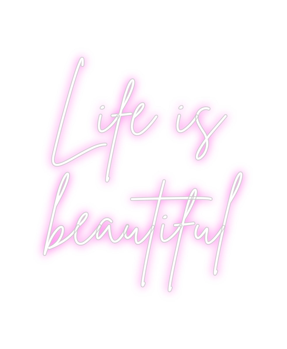 Custom Neon Sign Online Editor Life is
bea...