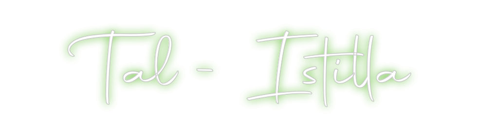 Custom Neon Sign Online Editor Tal - Istilla