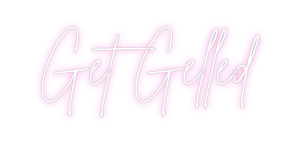 Custom Neon Sign Online Editor Get Gelled