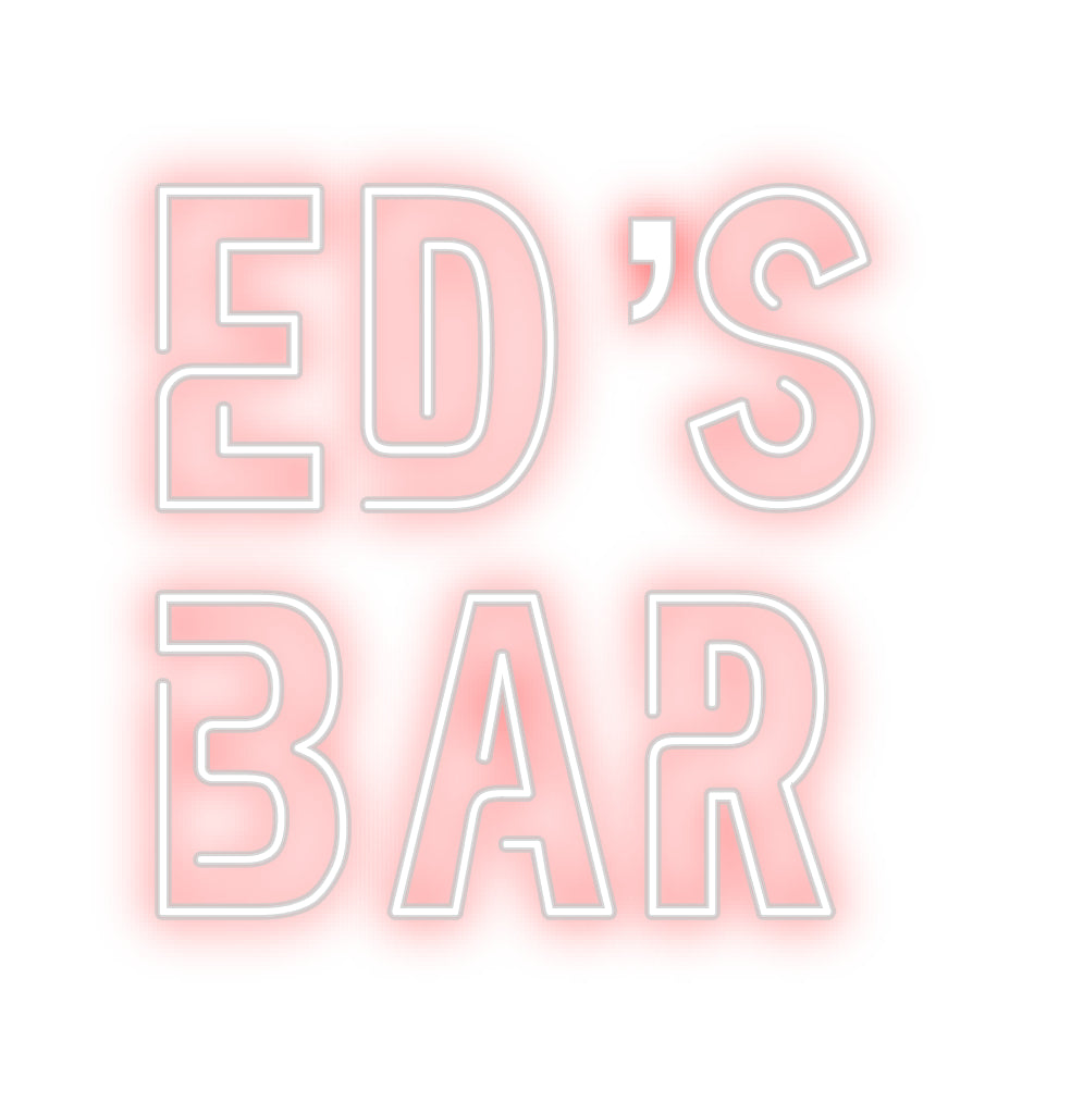 Custom Neon Sign Online Editor Ed’s
Bar