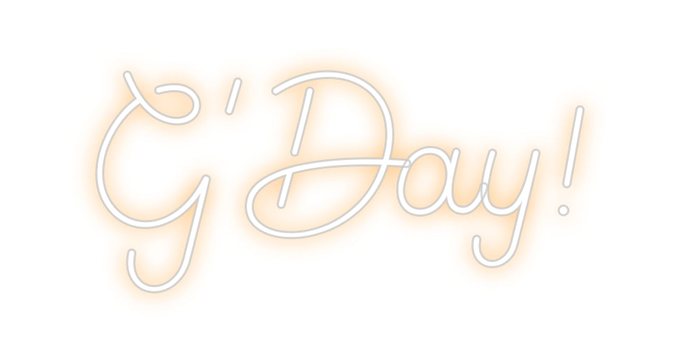 Custom Neon Sign Online Editor G’Day!