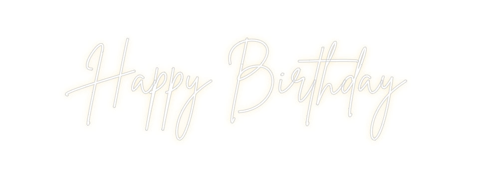 Custom Neon Sign Online Editor Happy Birthday