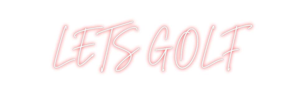 Custom Neon Sign Online Editor LETS GOLF