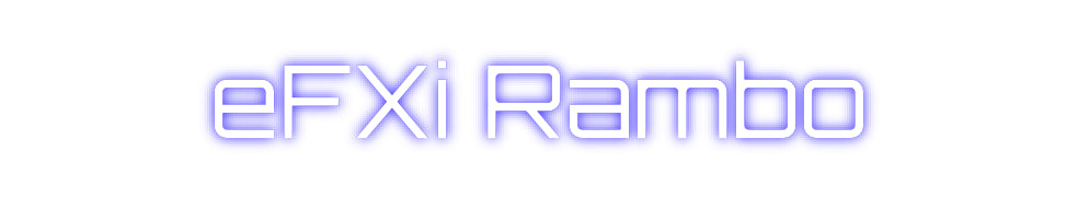 Custom Neon Sign Online Editor eFXi Rambo