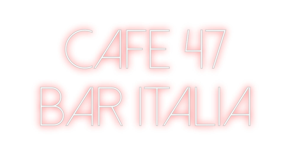 Custom Neon Sign Online Editor Cafe 47
Bar ...