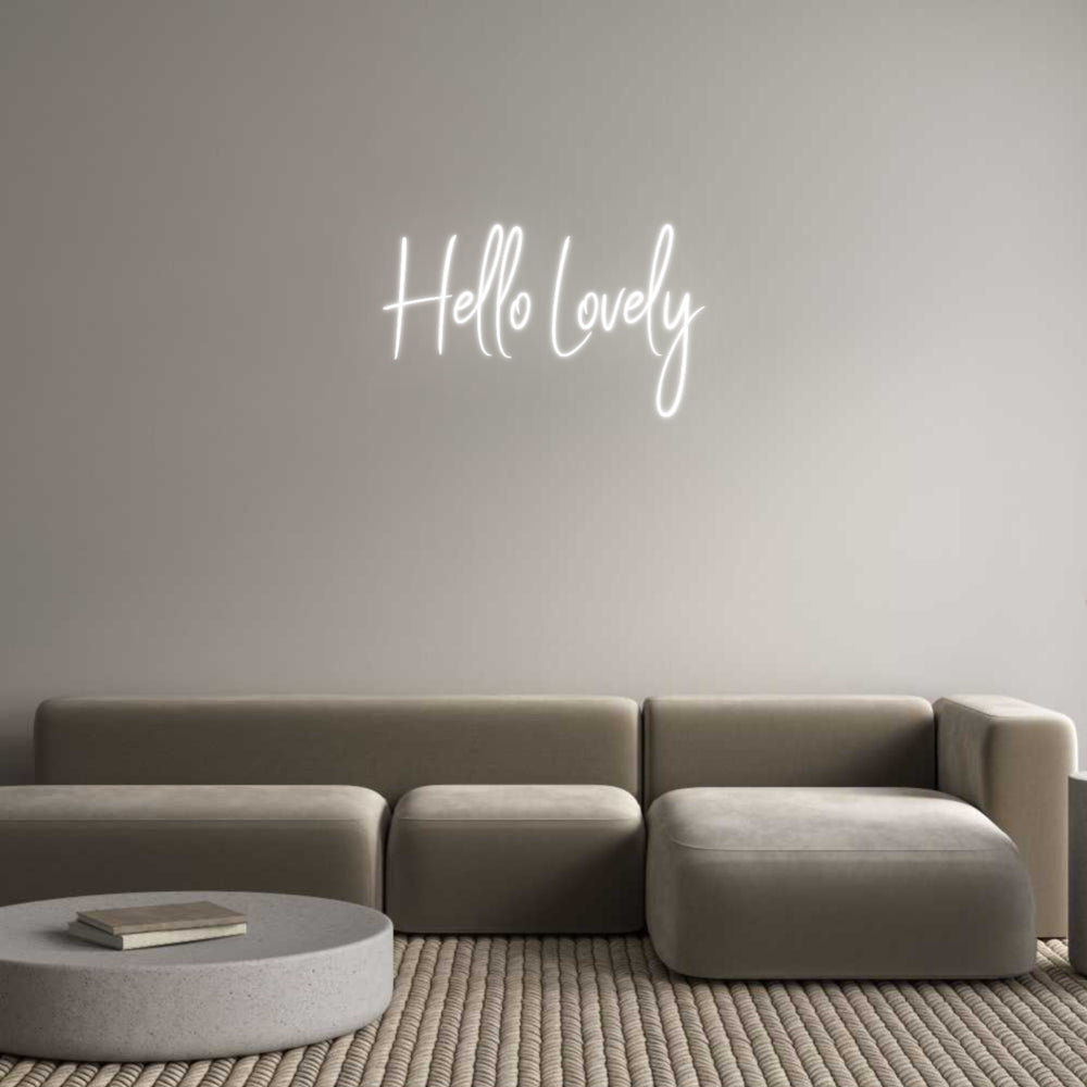 Custom Neon Sign Online Editor Hello Lovely