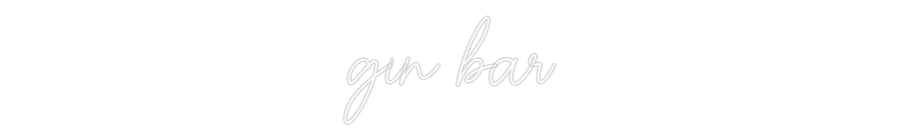 Custom Neon Sign Online Editor gin bar