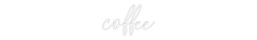 Custom Neon Sign Online Editor coffee