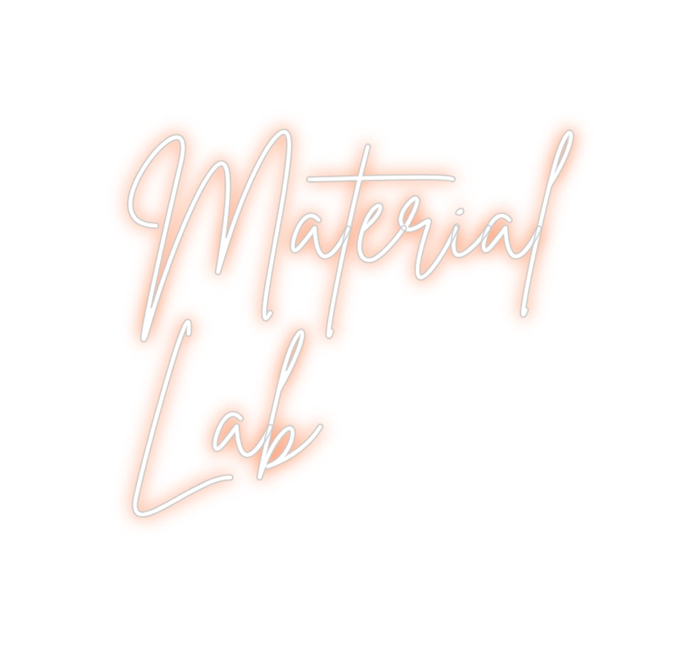 Custom Neon Sign Online Editor Material
Lab