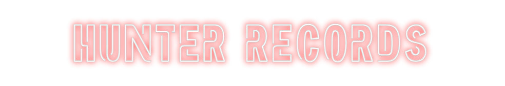 Custom Neon Sign Online Editor HUNTER RECORDS