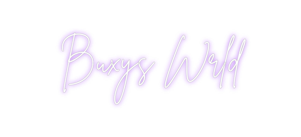 Custom Neon Sign Online Editor Buxys Wrld