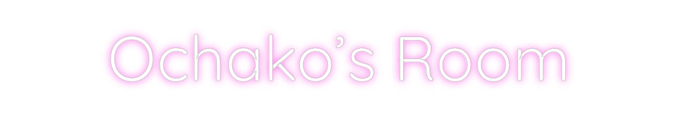 Custom Neon Sign Online Editor Ochako’s Room