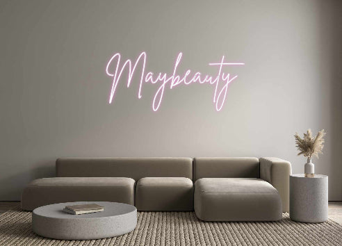 Custom Neon Sign Online Editor Maybeauty