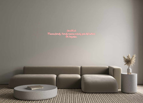 Custom Neon Sign Online Editor OHANA
Means ...