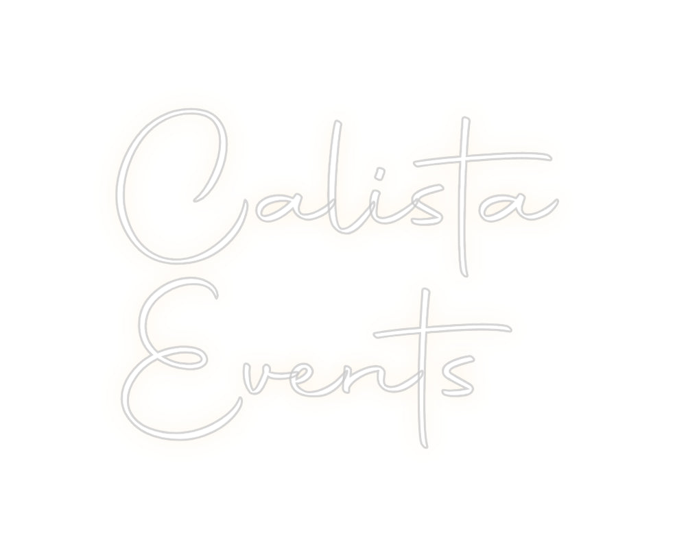 Custom Back Lit Neon Sign Online Editor Calista
Events