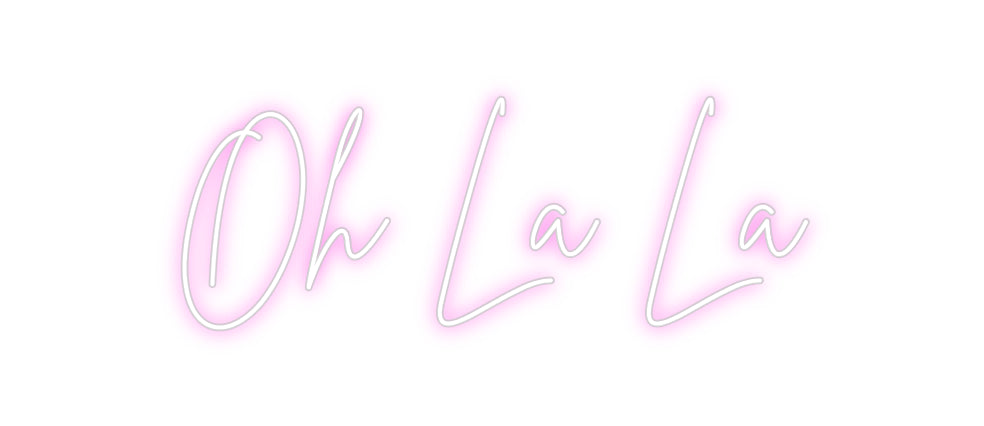 Custom Neon Sign Online Editor Oh La La