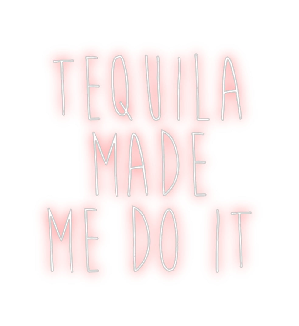 Custom Neon Sign Online Editor Tequila
Ma...