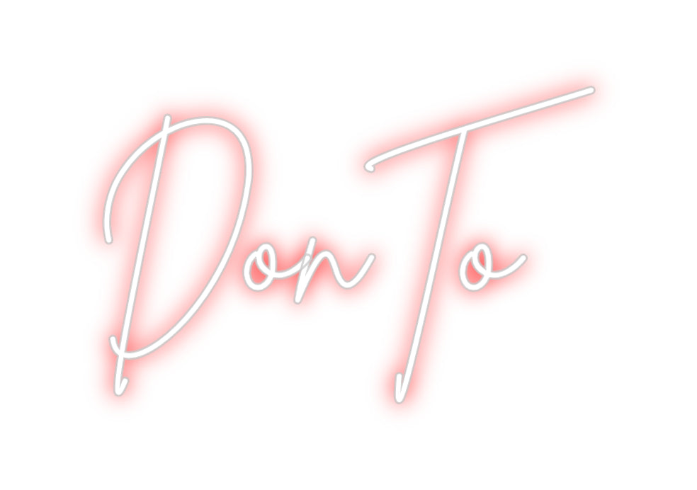 Custom Neon Sign Online Editor DonTo