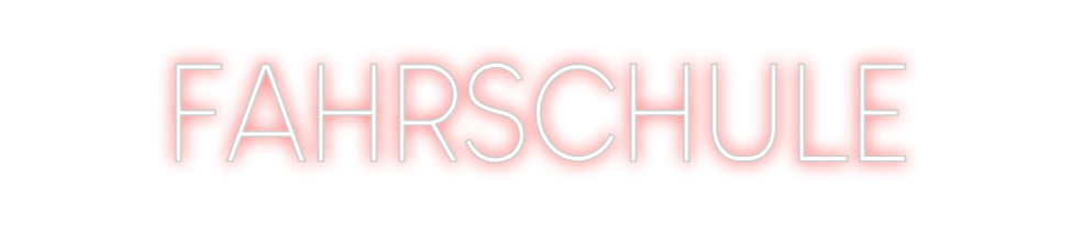 Custom Neon Sign Online Editor FAHRSCHULE