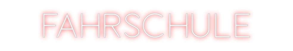 Custom Neon Sign Online Editor FAHRSCHULE