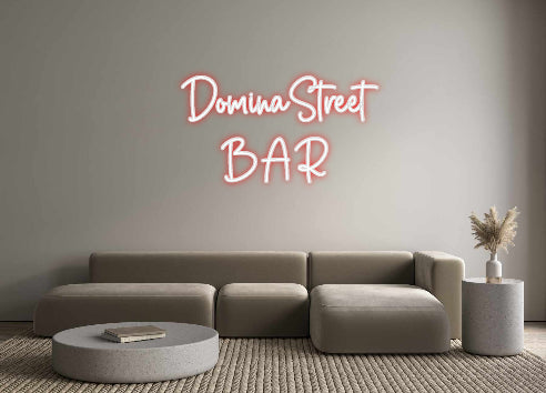 Custom Neon Sign Online Editor DominaStreet
...