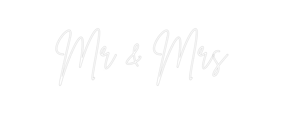 Custom Neon Sign Online Editor Mr & Mrs