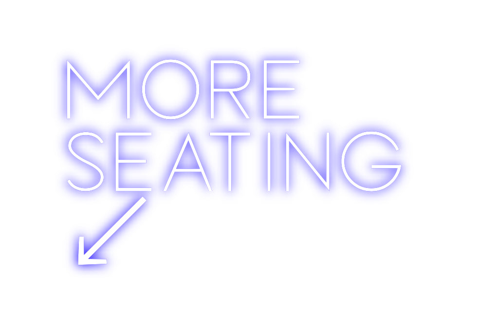 Custom Neon Sign Online Editor More
Seatin...