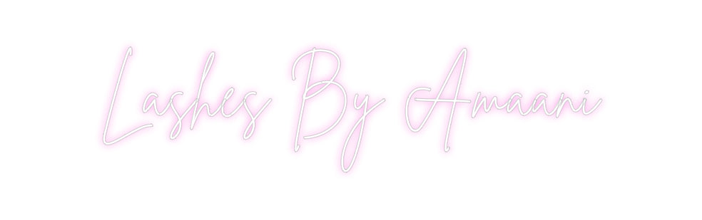 Custom Neon Sign Online Editor Lashes By Ama...
