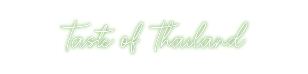 Custom Neon Sign Online Editor Taste of Thai...
