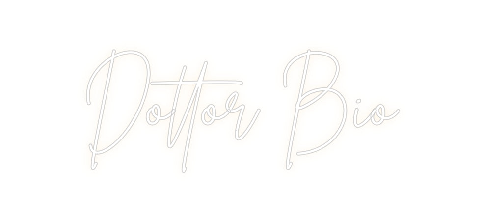 Custom Back Lit Neon Sign Online Editor Dottor Bio