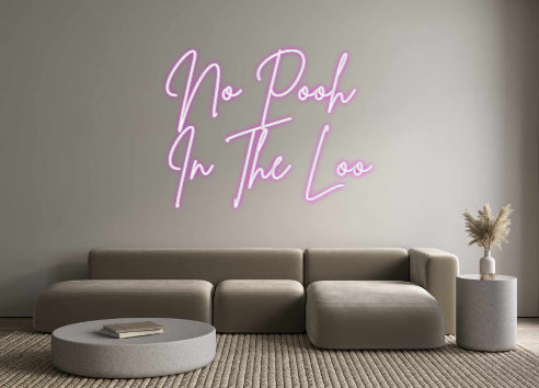 Custom Back Lit Neon Sign Online Editor No Pooh
In T...