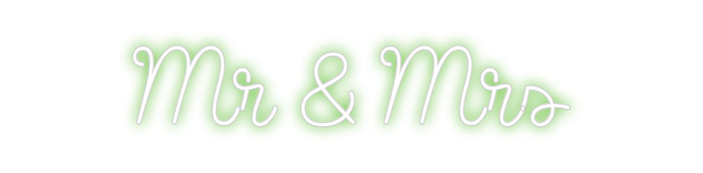 Custom Neon Sign Online Editor Mr & Mrs